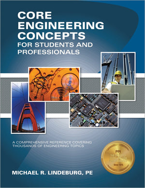 PPI Core Engineering Concepts for Students and Professionals (Paperback)  A Comprehensive Reference Covering Thousands of Engin,New
