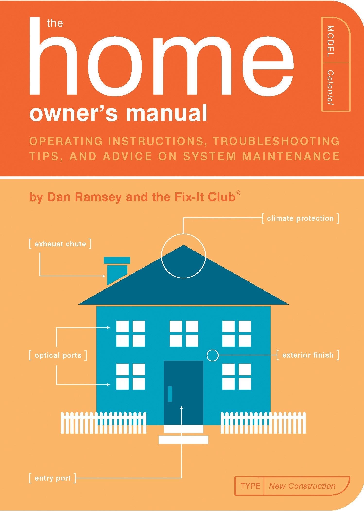 The Home Owner's Manual: Operating Instructions, Troubleshooting Tips, and Advice on System Maintenance,Used