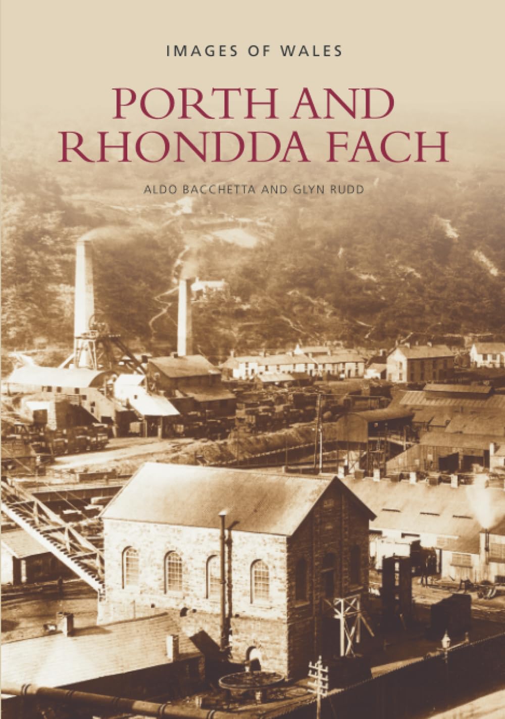 Porth and Rhondda Fach (Archive Photographs),Used
