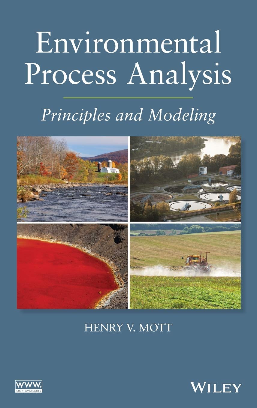 Environmental Process Analysis: Principles and Modeling,Used