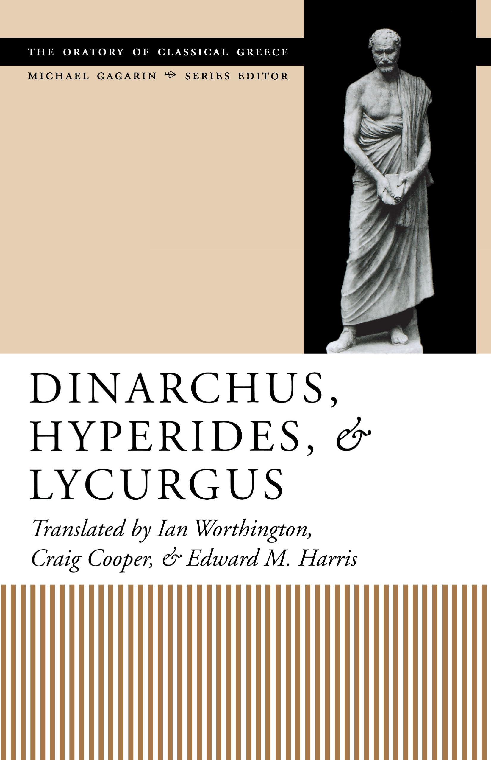 Dinarchus, Hyperides, and Lycurgus: (Oratory of Classical Greece),Used