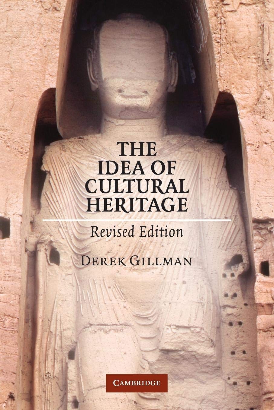 The Idea of Cultural Heritage, Revised Edition,Used