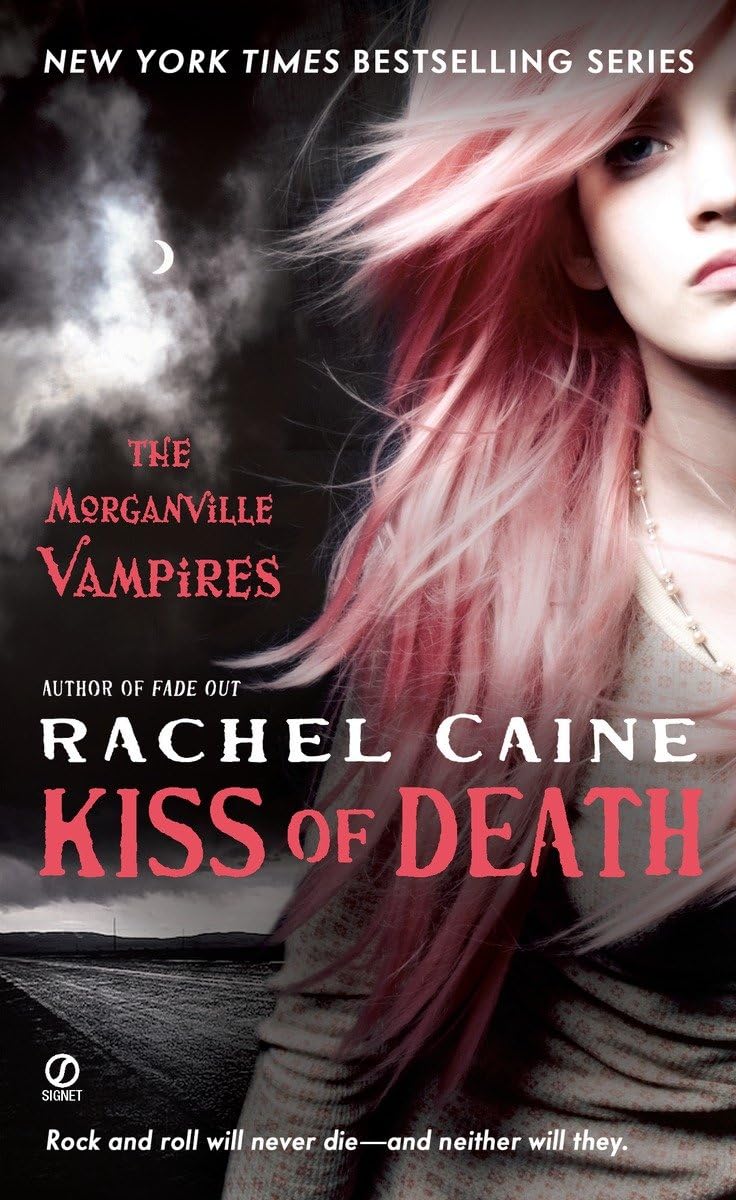 Kiss of Death (Morganville Vampires, Book 8),New