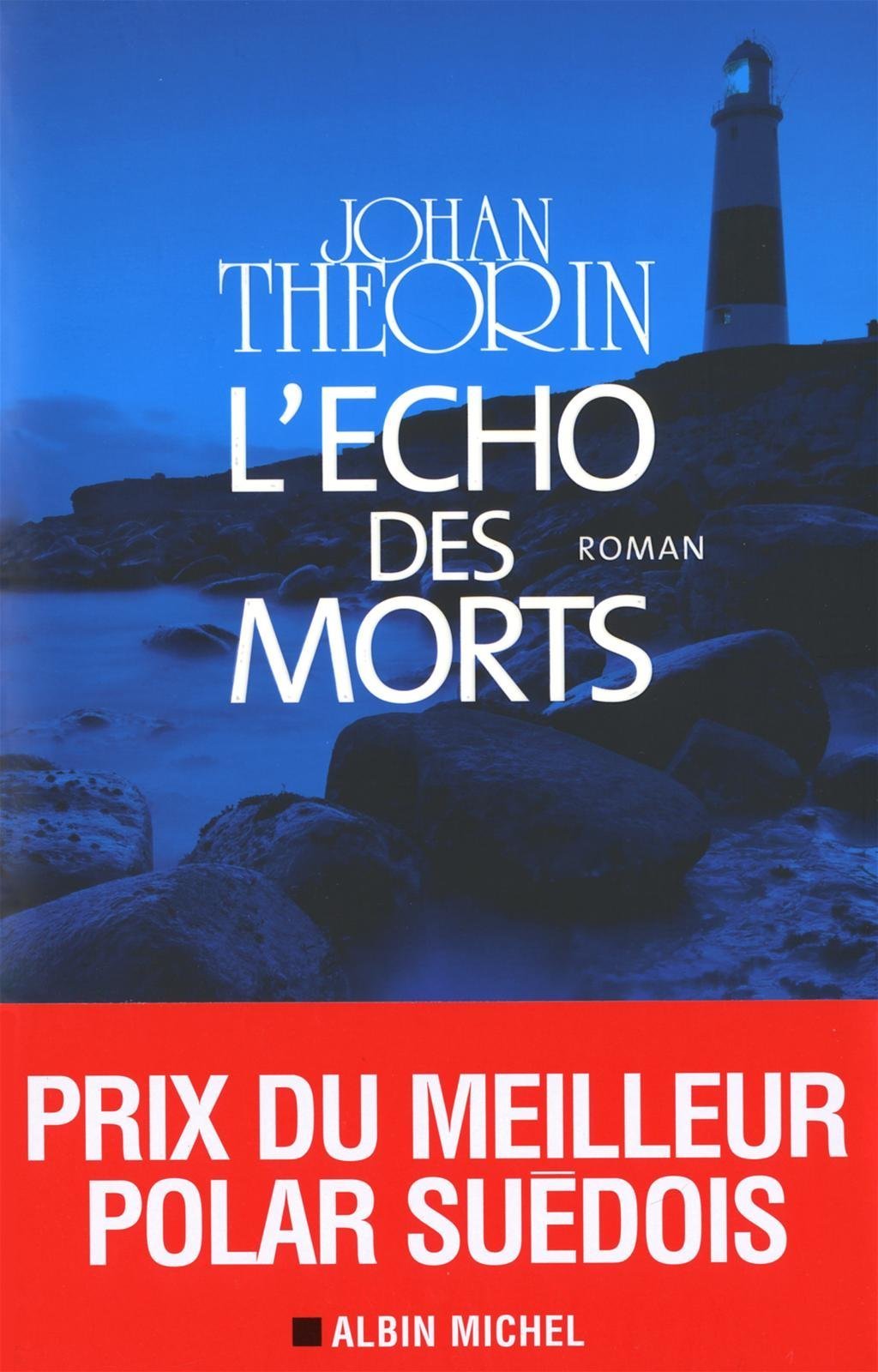 Echo Des Morts (L) (Romans, Nouvelles, Recits (Domaine Etranger)) (French Edition)