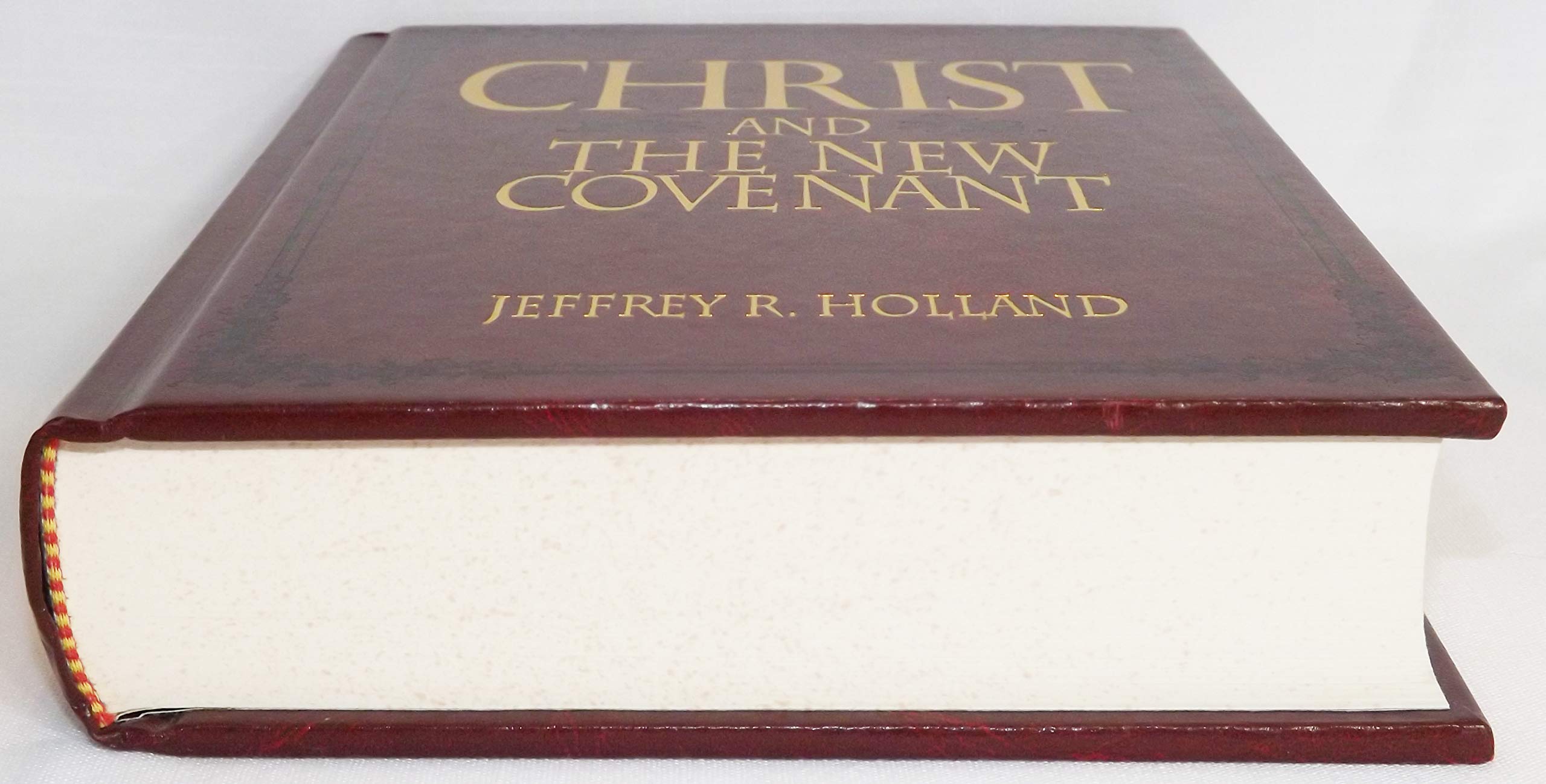 Christ And The New Covenant: The Messianic Message Of The Book Of Mormon