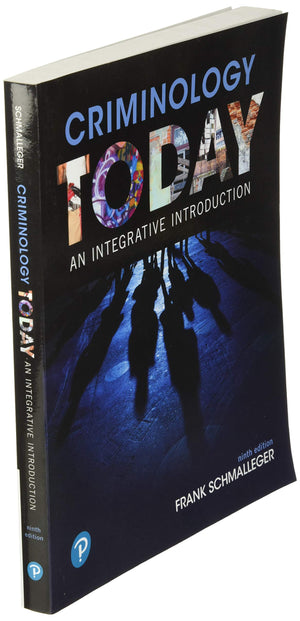 Criminology Today: An Integrative Introduction-new,New