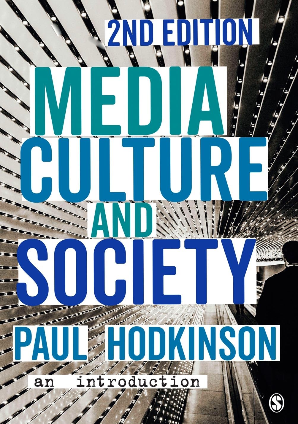 Media, Culture and Society: An Introduction