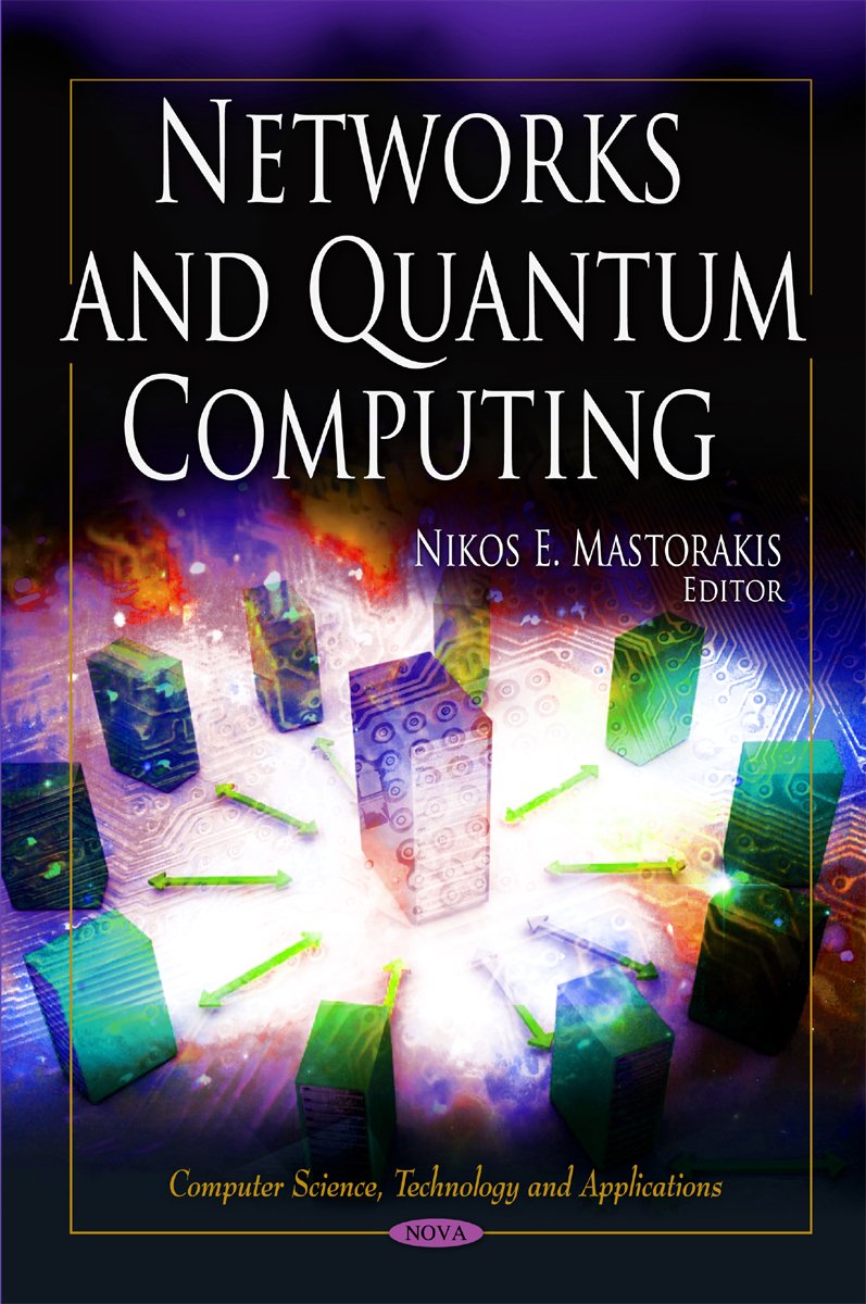 Networks and Quantum Computing (Computer Science, Technology and Applications),Used