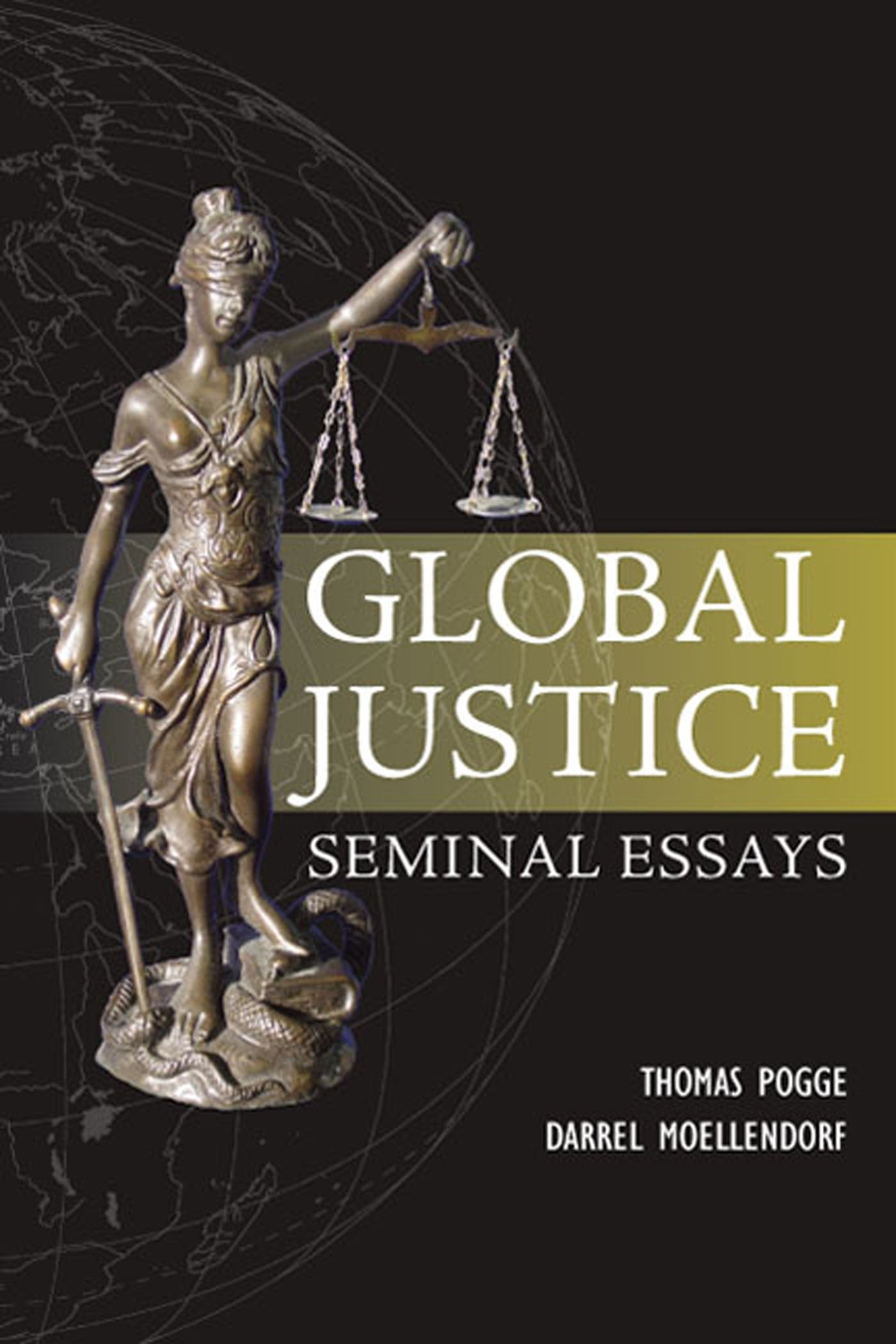 Global Justice: Seminal Essays (Paragon Issues in Philosophy)-Like New Condition