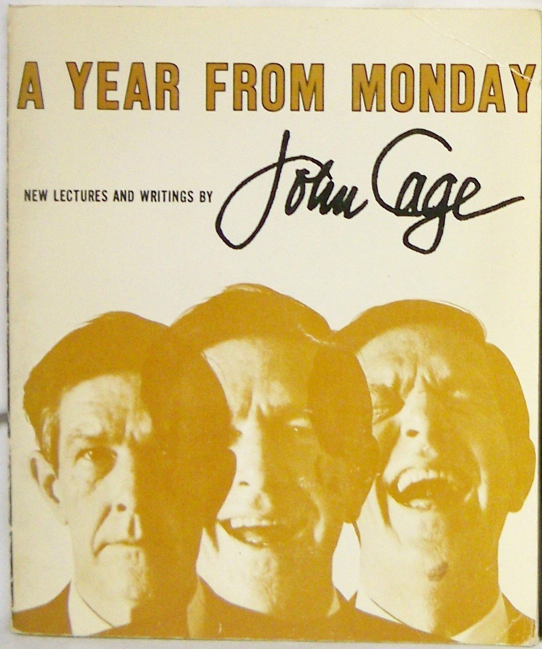 A Year From Monday: New Lectures And Writings,New