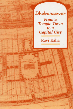 Bhubaneswar: From A Temple Town To A Capitol City