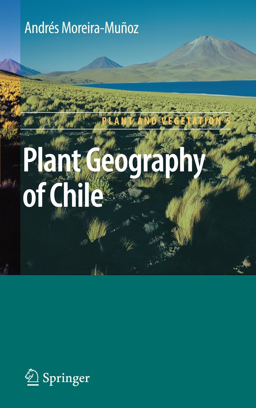 Plant Geography of Chile (Plant and Vegetation, 5),Used