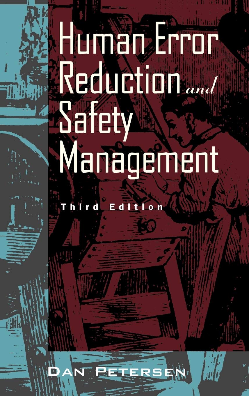 Human Error Reduction and Safety Management,Used