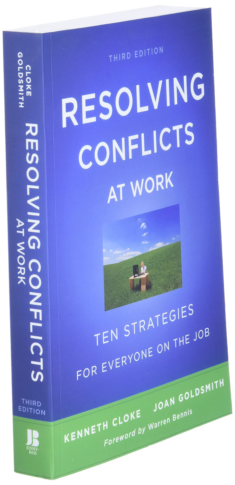 Resolving Conflicts At Work: Ten Strategies For Everyone On The Job,Used
