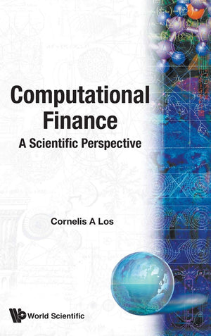 COMPUTATIONAL FINANCE: A SCIENTIFIC PERSPECTIVE,Used