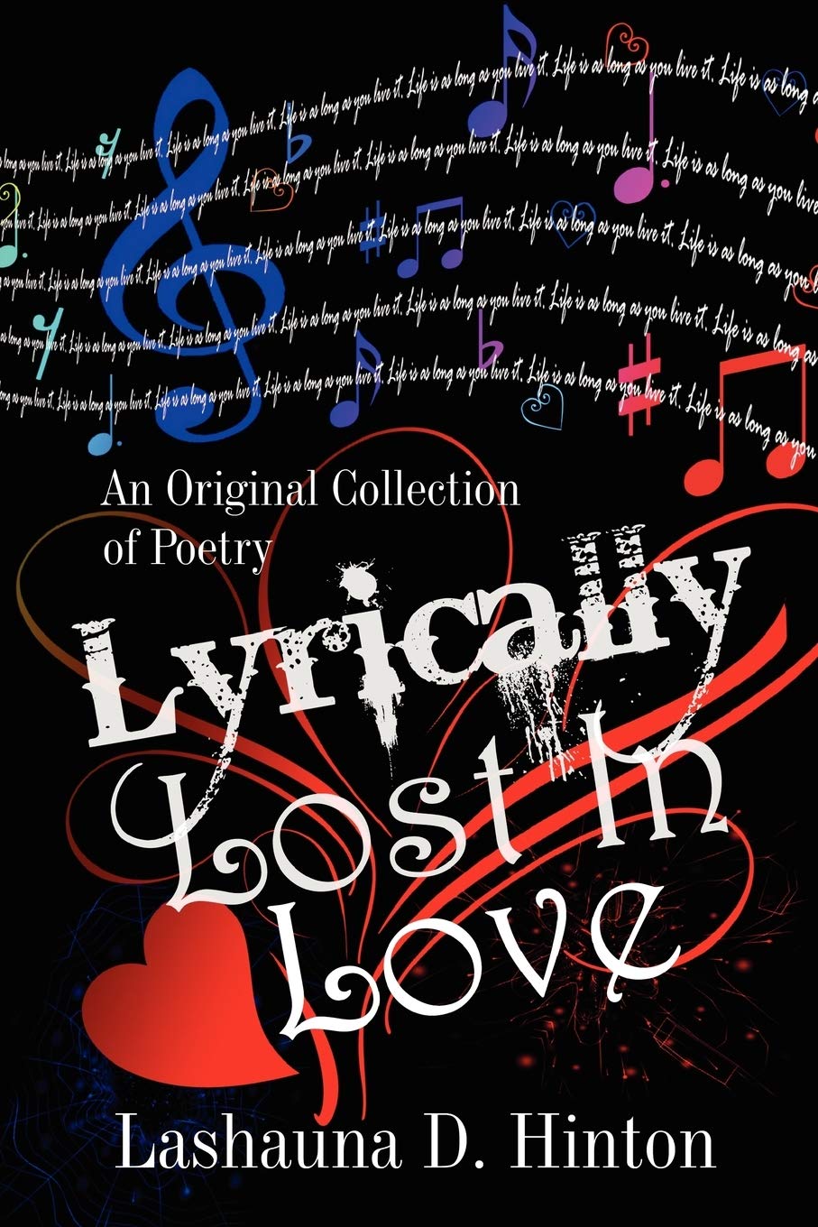 Lyrically Lost In Love: An Original Collection Of Poetry,Used