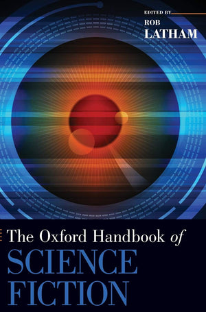 The Oxford Handbook of Science Fiction (Oxford Handbooks),Used