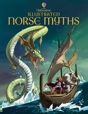 Illustrated Norse Myths: A Thrilling Illustrated Collection Of Viking Myths Featuring Thor And Loki (Illustrated Story Collectio