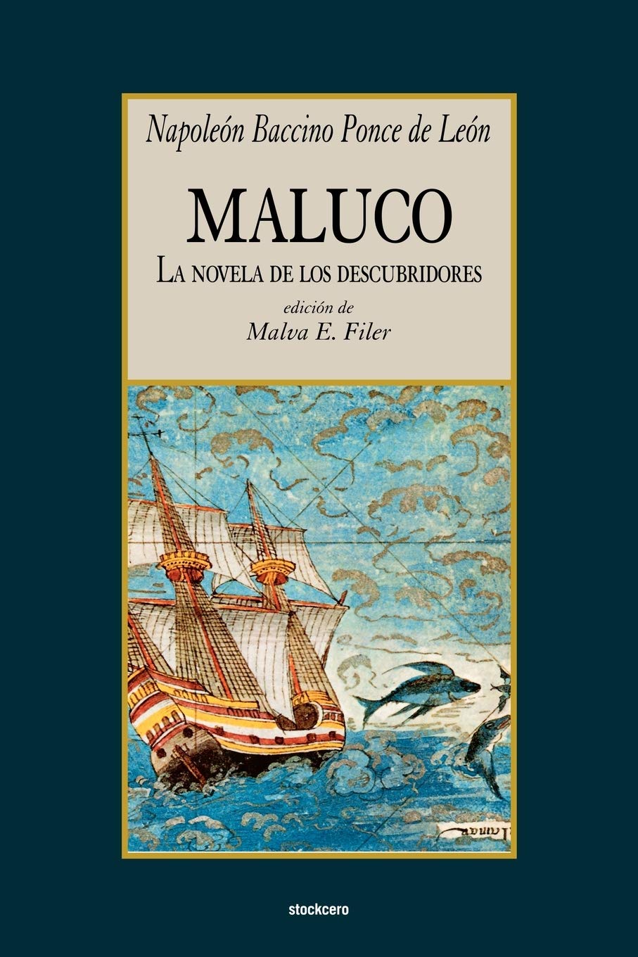 Maluco, la novela de los descubridores (Spanish Edition),Used