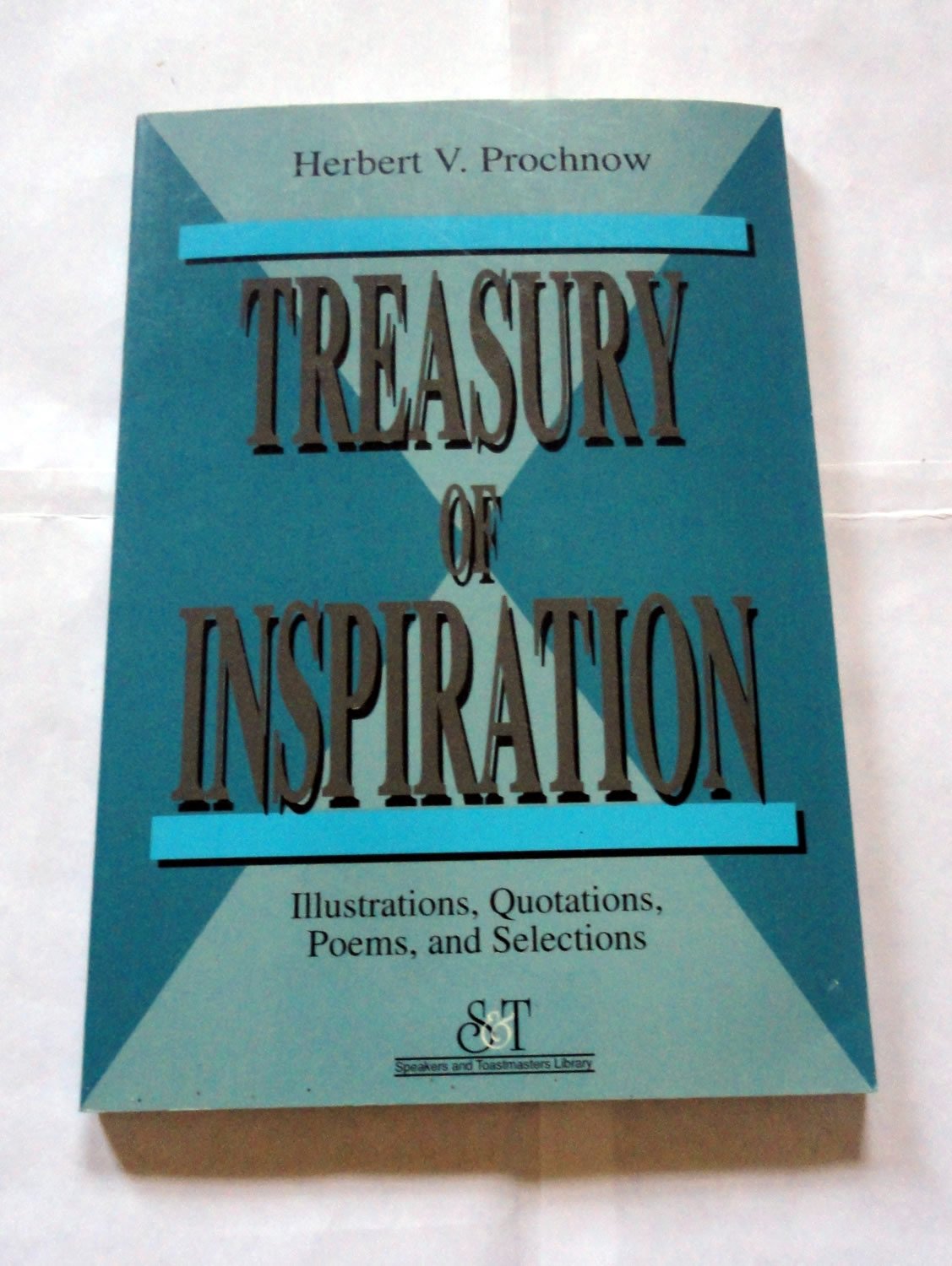 Treasury of Inspiration: Illustrations, Quotations, Poems, and Selections,Used