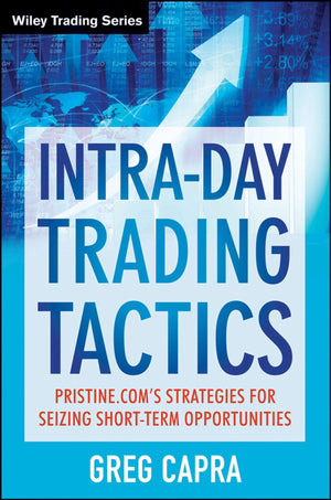 Intraday Trading Tactics: Pristine.Com'S Stategies For Seizing Shortterm Opportunities