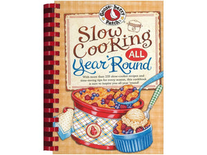 Gooseberry Patch Slow Cooker Cookbook: 225+ Recipes & Tips for Year-Round Cooking
