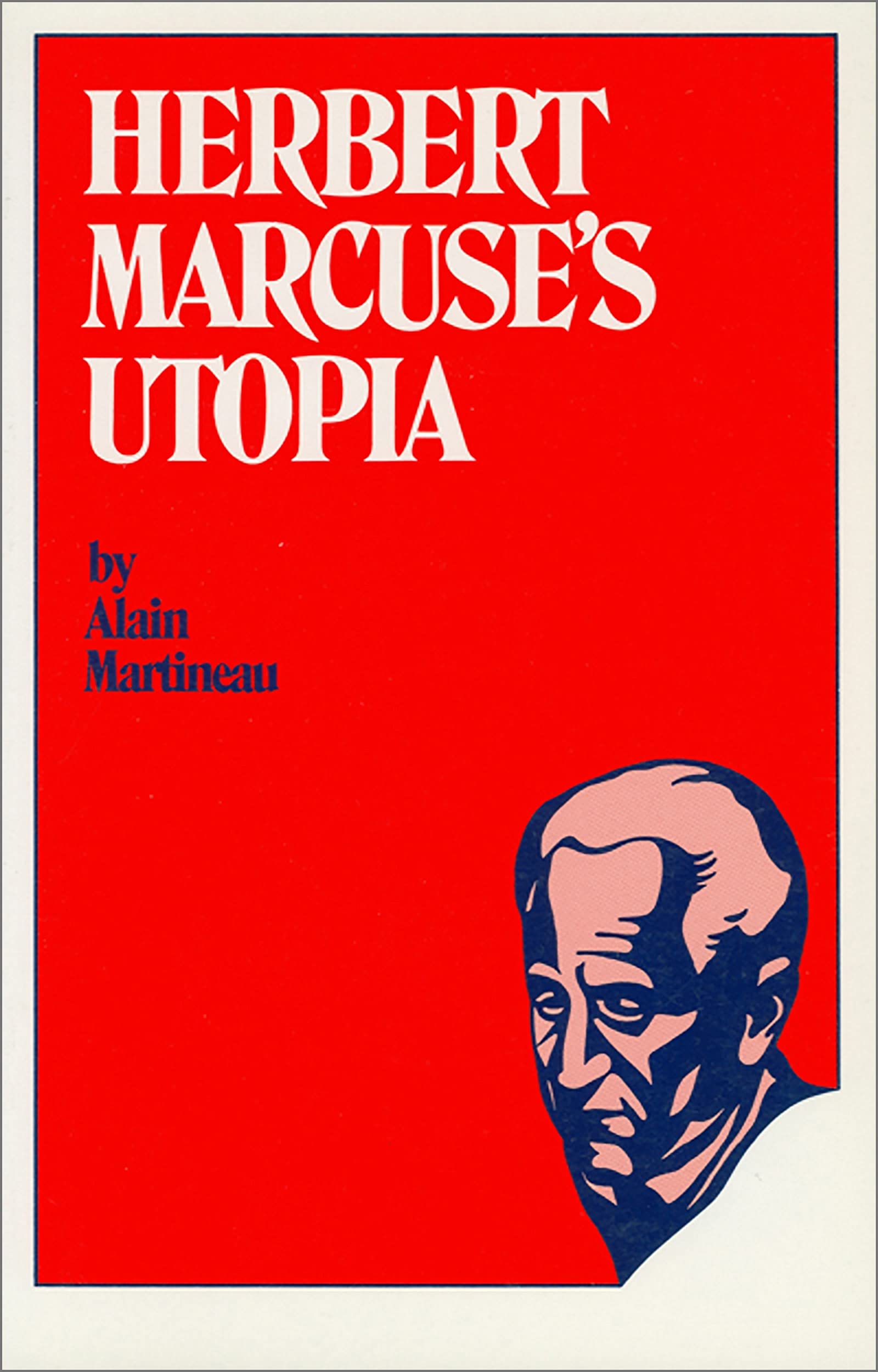 Herbert Marcuse'S Utopia (None)