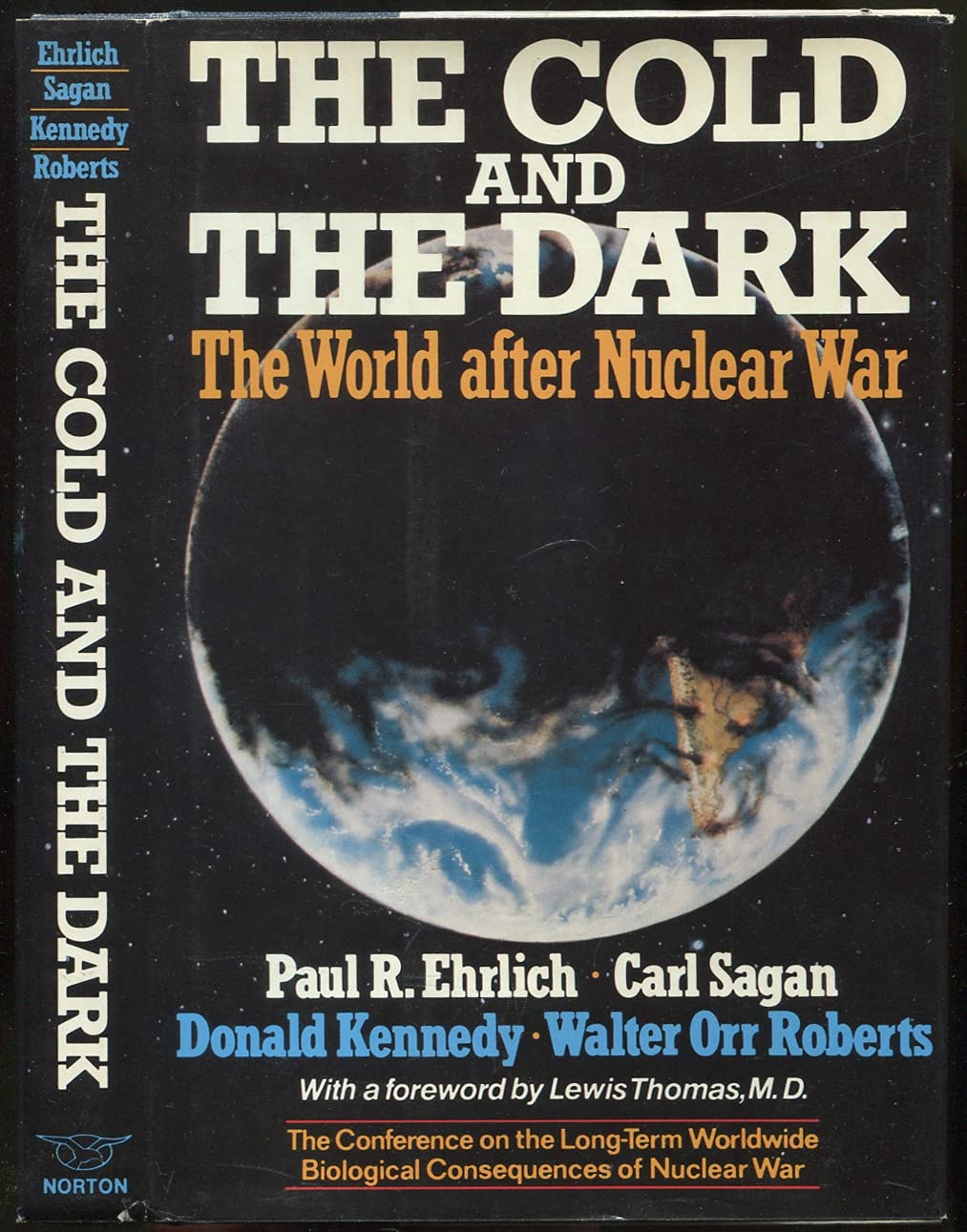The Cold and the Dark: The World After Nuclear War