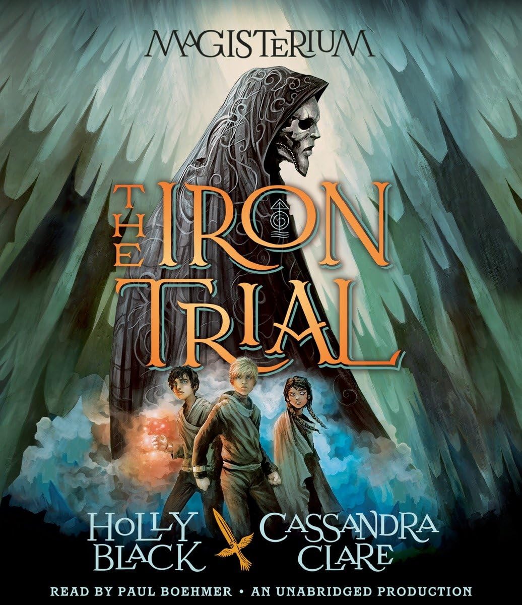The Iron Trial: Book One Of Magisterium (The Magisterium),Used