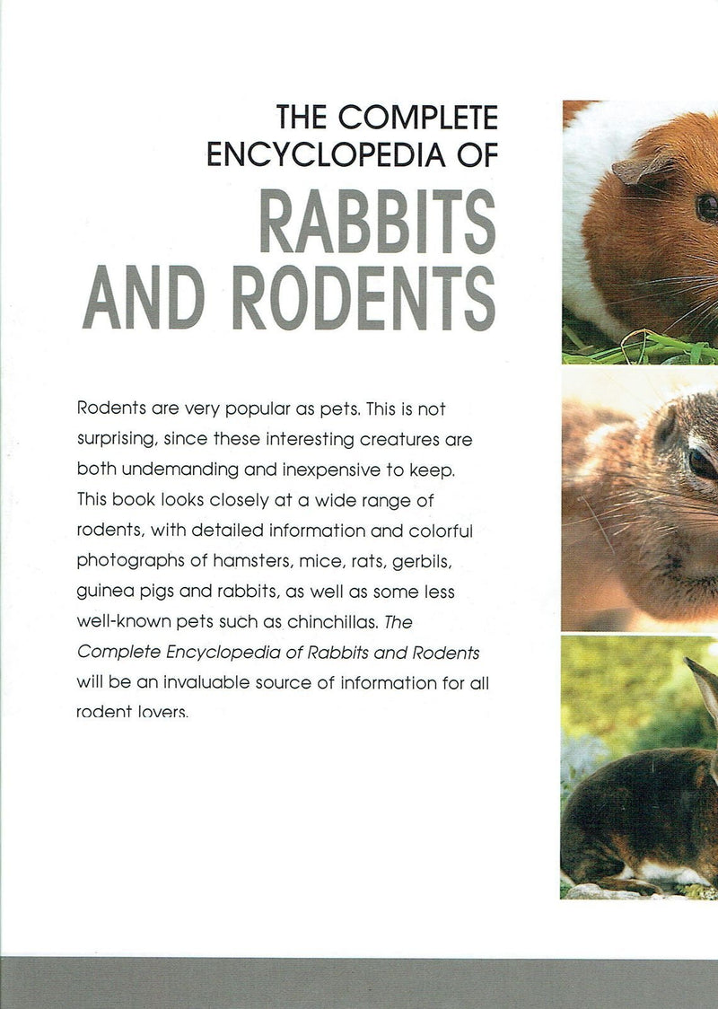 The Complete Encyclopedia Of Rabbits & Rodents: Comprehensive information on hamsters, mice, rats, gerbils, and guinea pigs; Als,Used