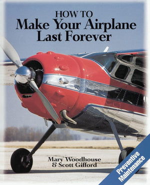 How to Make Your Airplane Last Forever,Used
