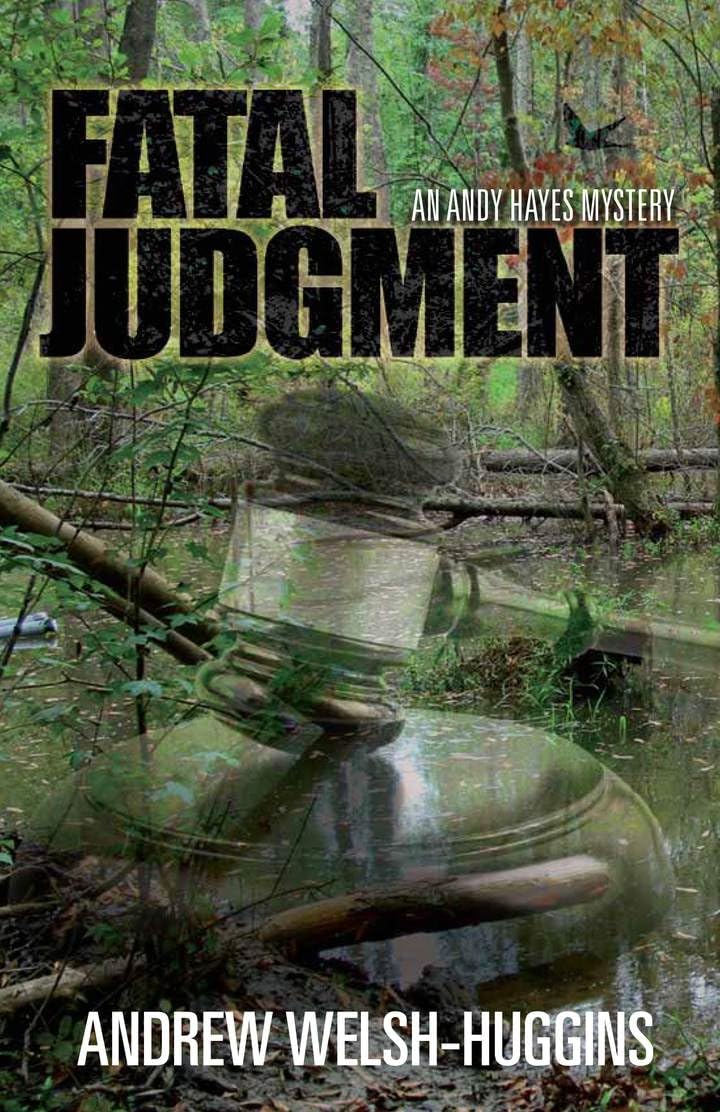 Fatal Judgment: An Andy Hayes Mystery (Andy Hayes Mysteries),Used