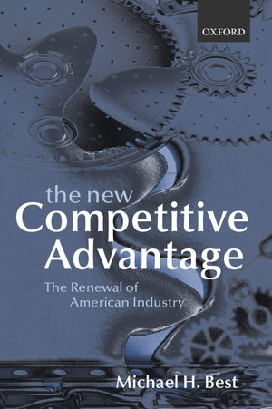 The New Competitive Advantage: The Renewal of American Industry,Used