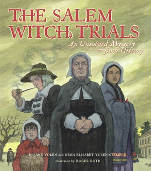 The Salem Witch Trials: An Unsolved Mystery from History,Used