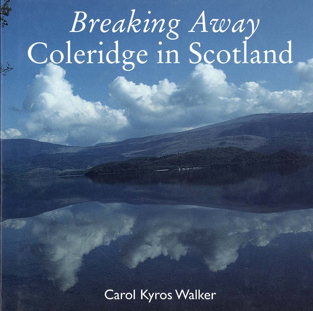 Breaking Away: Coleridge In Scotland,Used