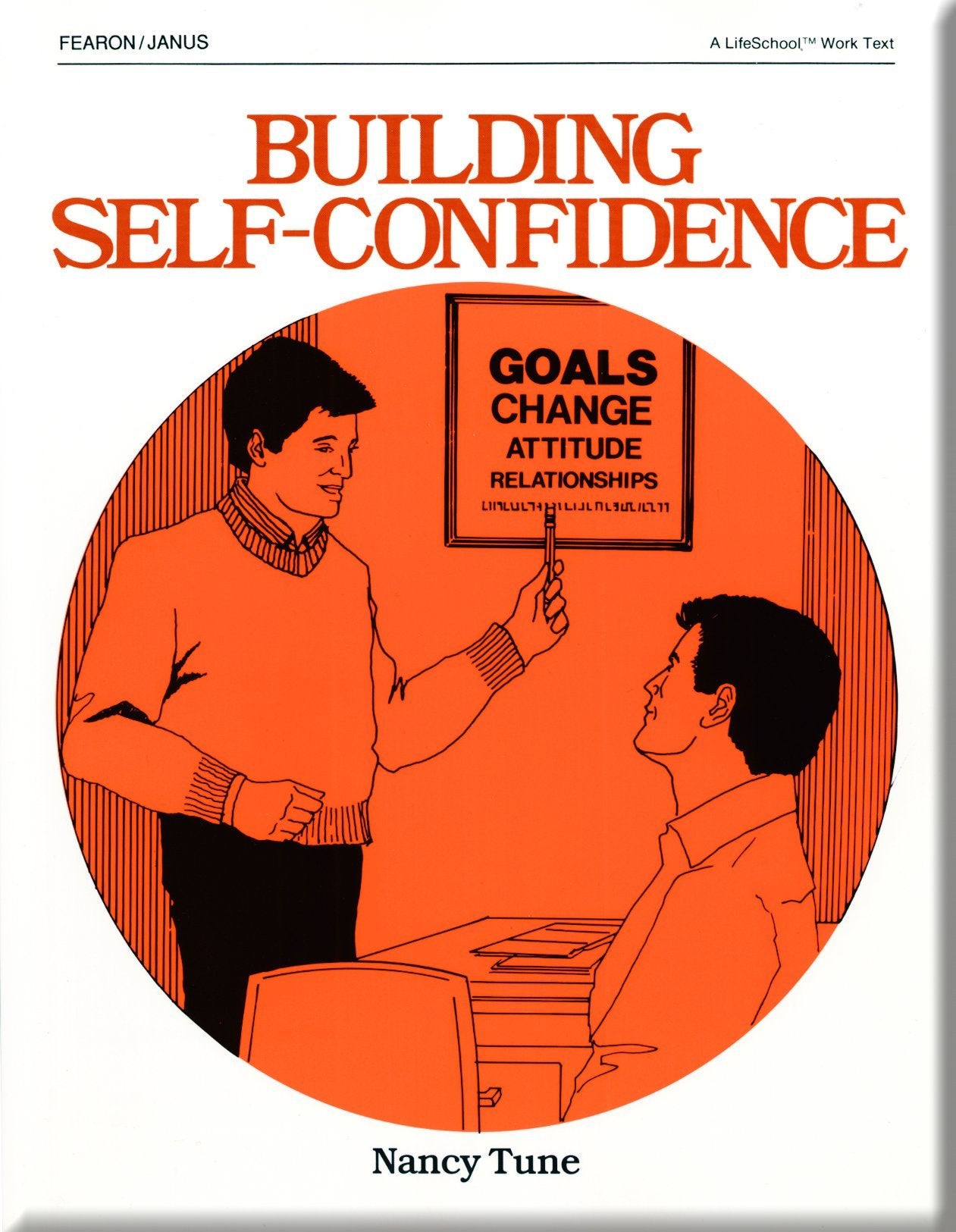 Building Self Confidence (Lifeschool Worktext),Used