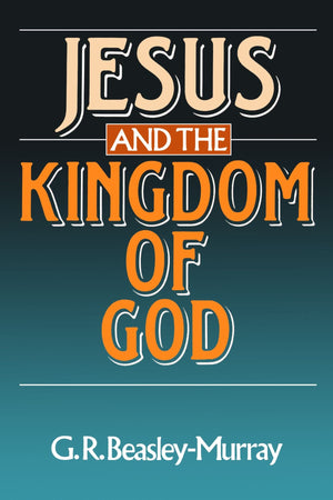 Jesus and the Kingdom of God,Used