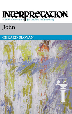 John: Interpretation: A Bible Commentary For Teaching And Preaching,Used