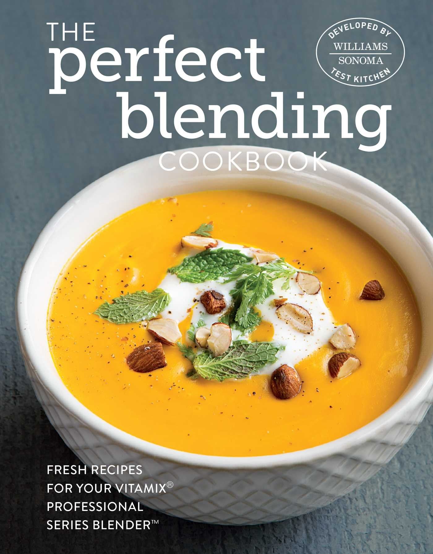 The Perfect Blending Cookbook,Used
