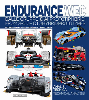 Endurance Wec: Dalle Gruppo C Ai Prototipi Ibridi/ From Group C To Hybrid Prototypes (Multilingual Edition)