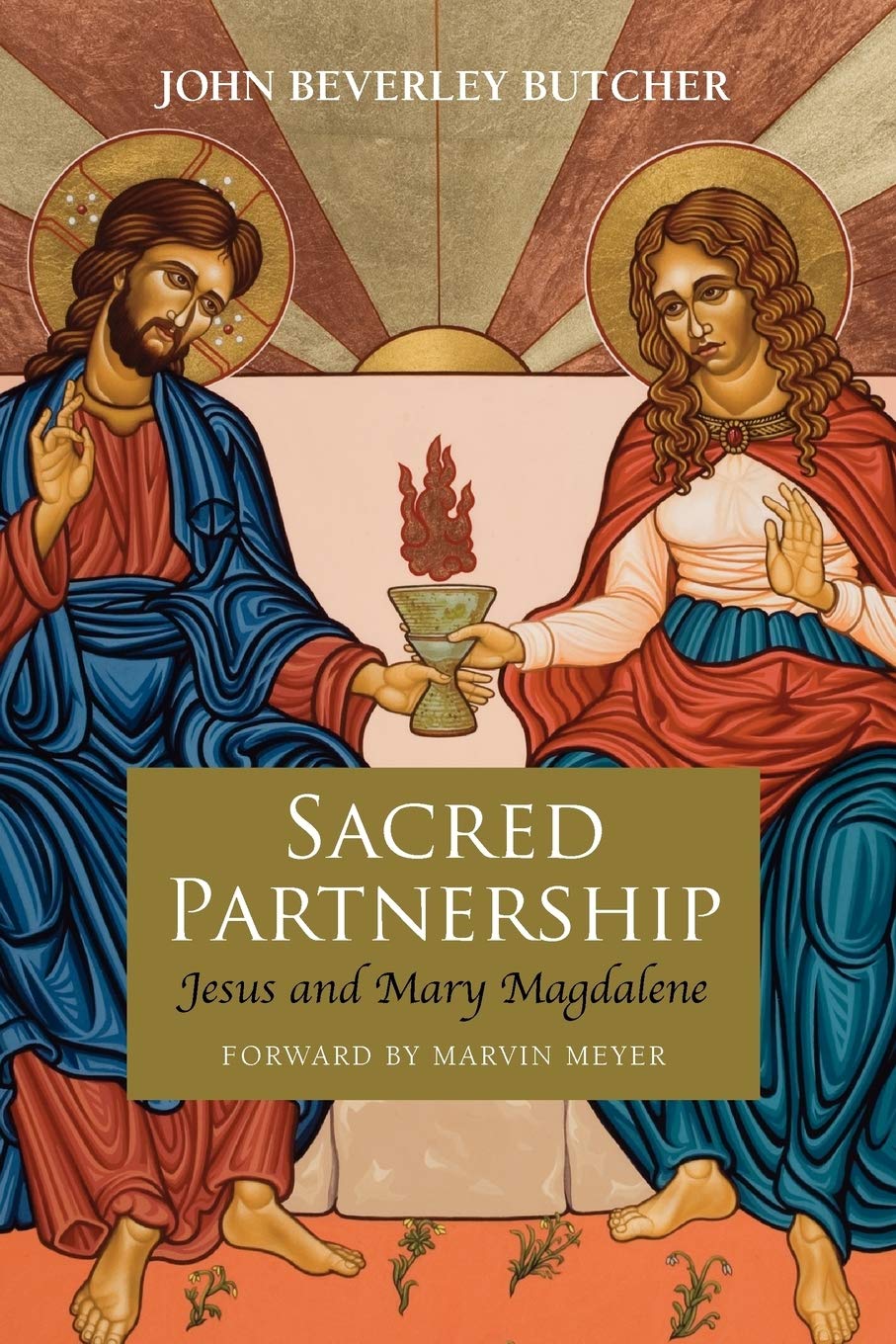 Sacred Partnership: Jesus and Mary Magdalene,Used