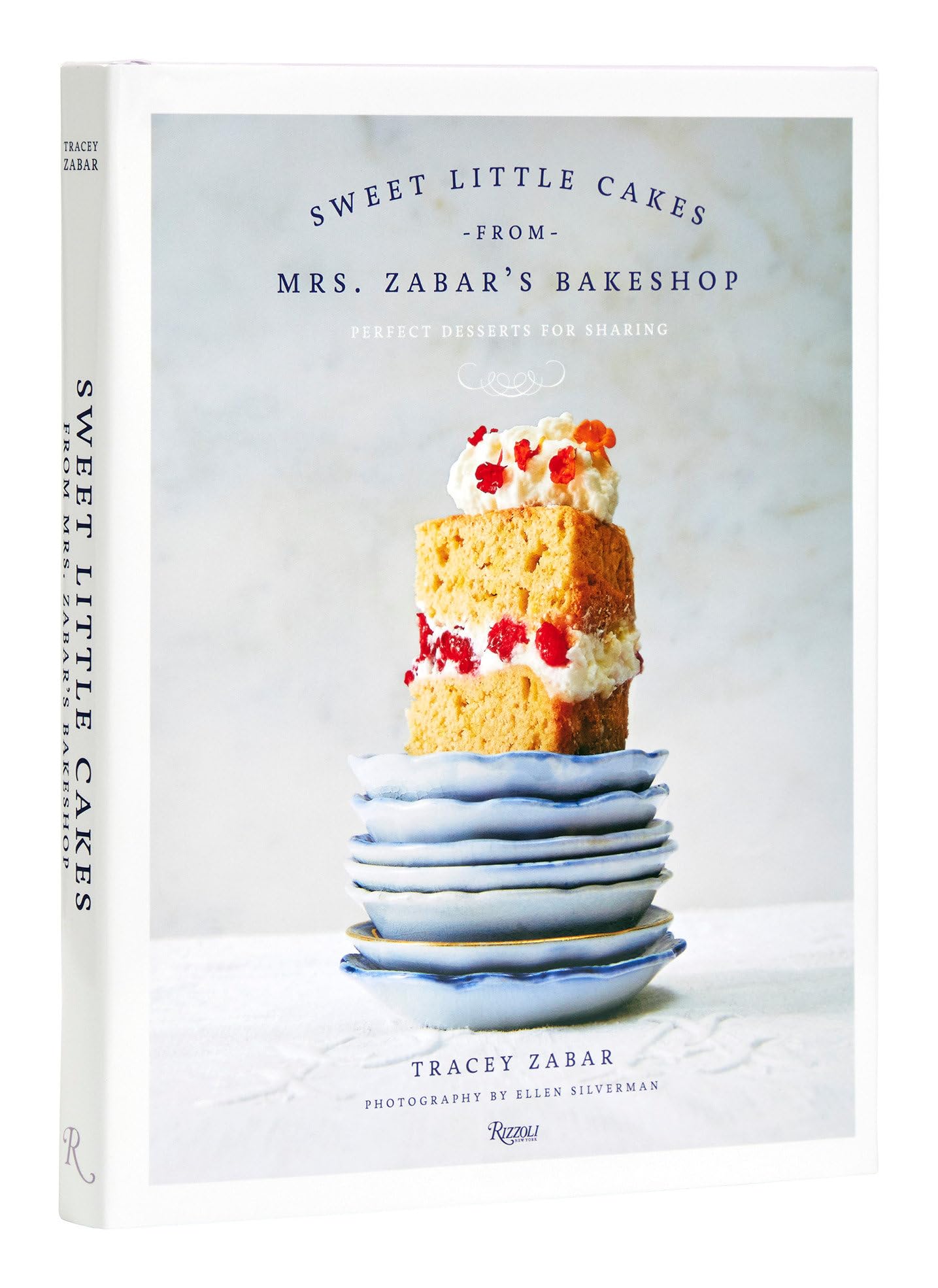 Sweet Little Cakes From Mrs. Zabars Bakeshop: Perfect Desserts For Sharing,New