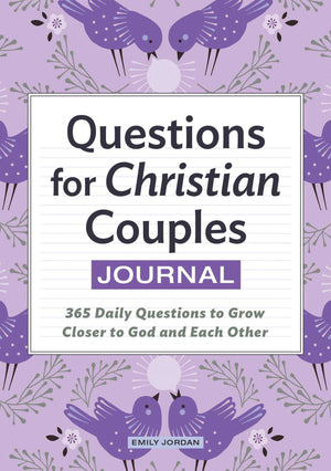 Questions For Christian Couples Journal: 365 Daily Questions To Grow Closer To God And Each Other,Used