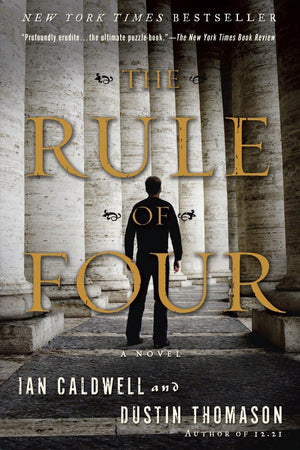 The Rule of Four: A Novel,New
