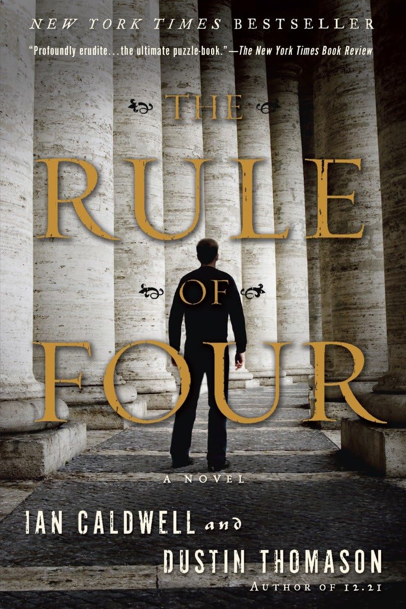 The Rule of Four: A Novel,New
