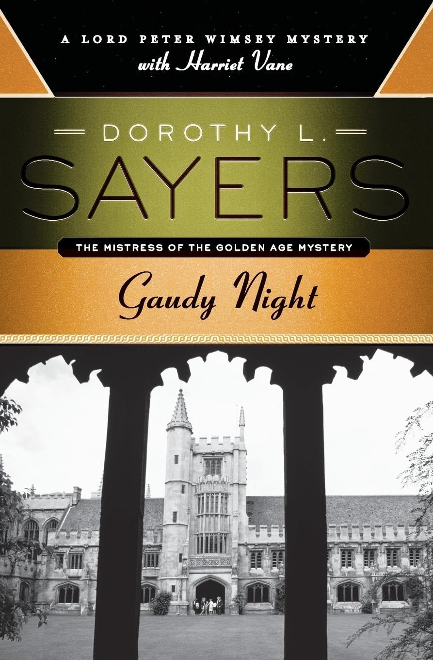 Gaudy Night: A Lord Peter Wimsey Mystery with Harriet Vane,Used