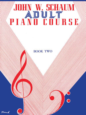 Adult Piano Course, Bk 2 (John W. Schaum Adult Piano Course, Bk 2),New