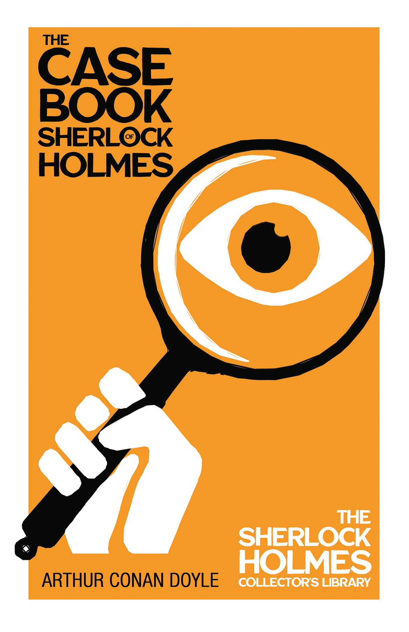 The Case Book Of Sherlock Holmes  The Sherlock Holmes Collector'S Library,Used