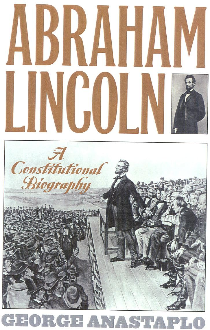 Abraham Lincoln: A Constitutional Biography,Used