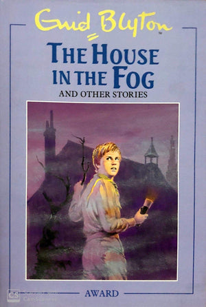 The House in the Fog (Enid Blytons Omnibus Editions)